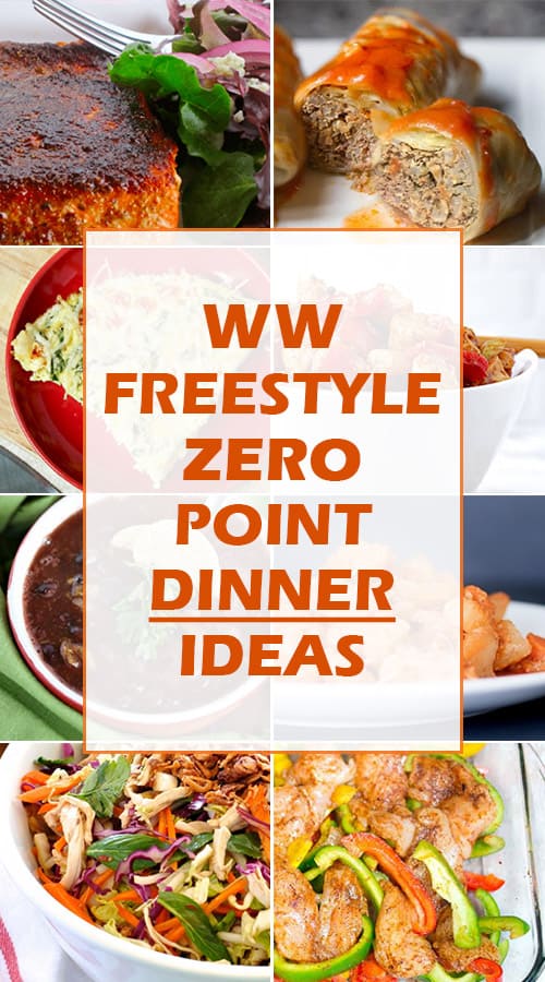 WW Freestyle Zero Point Dinner Ideas