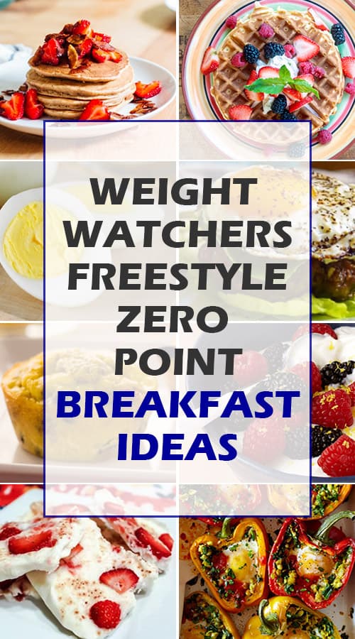 WW Freestyle Zero Point Breakfast Ideas